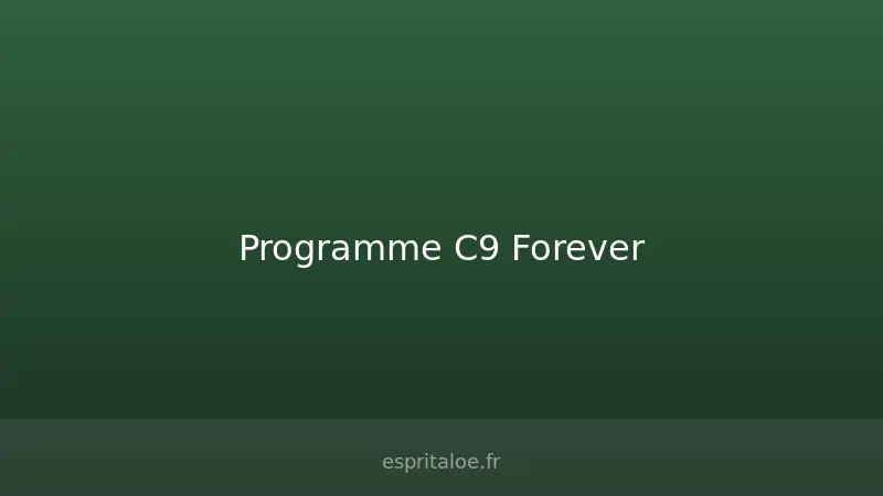 Coffret Programme C9 Forever Living avec les bouteilles d'aloe vera